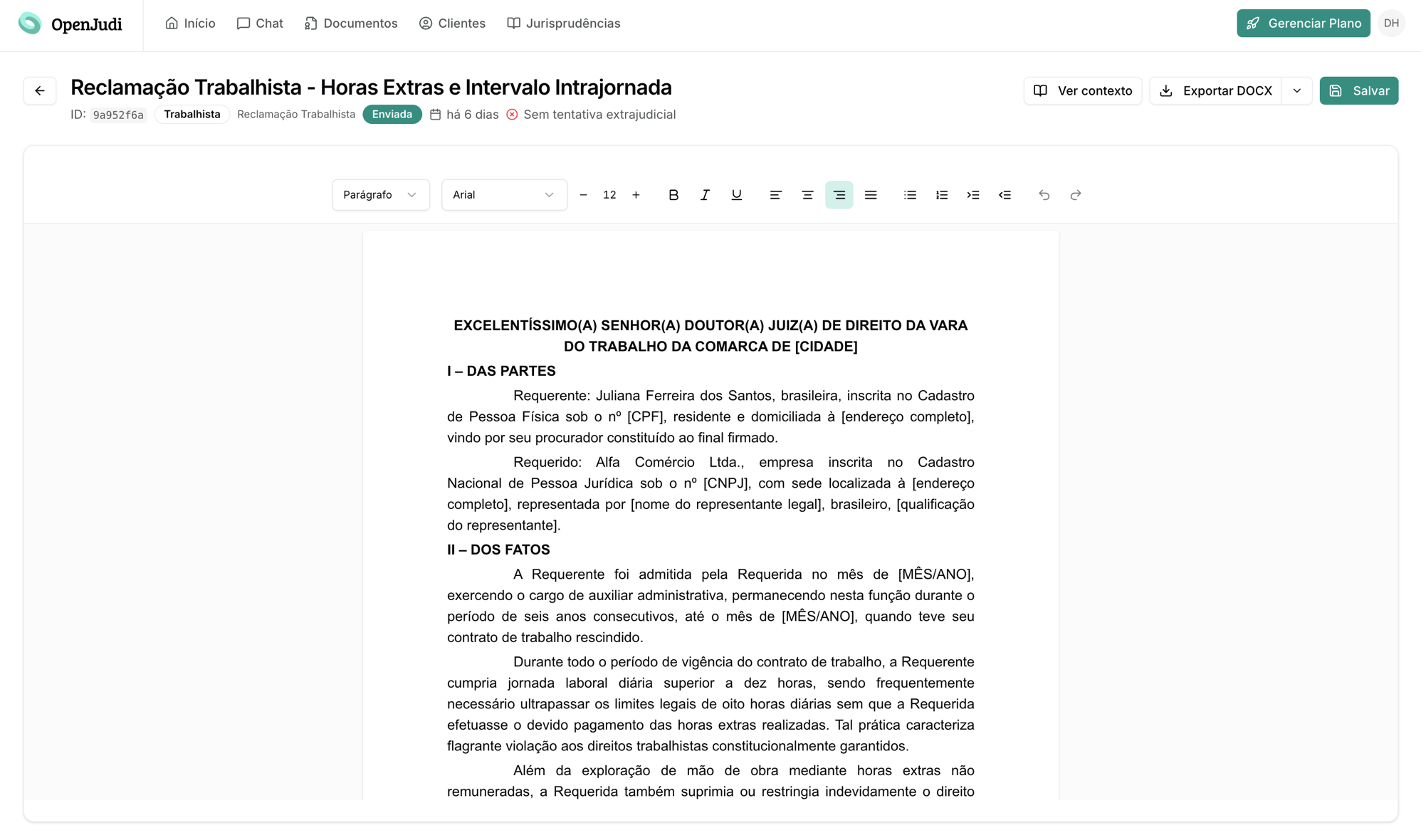 Editor do OpenJudi com uma reclamação trabalhista aberta, mostrando o endereçamento ao juízo, Das Partes e Dos Fatos.
